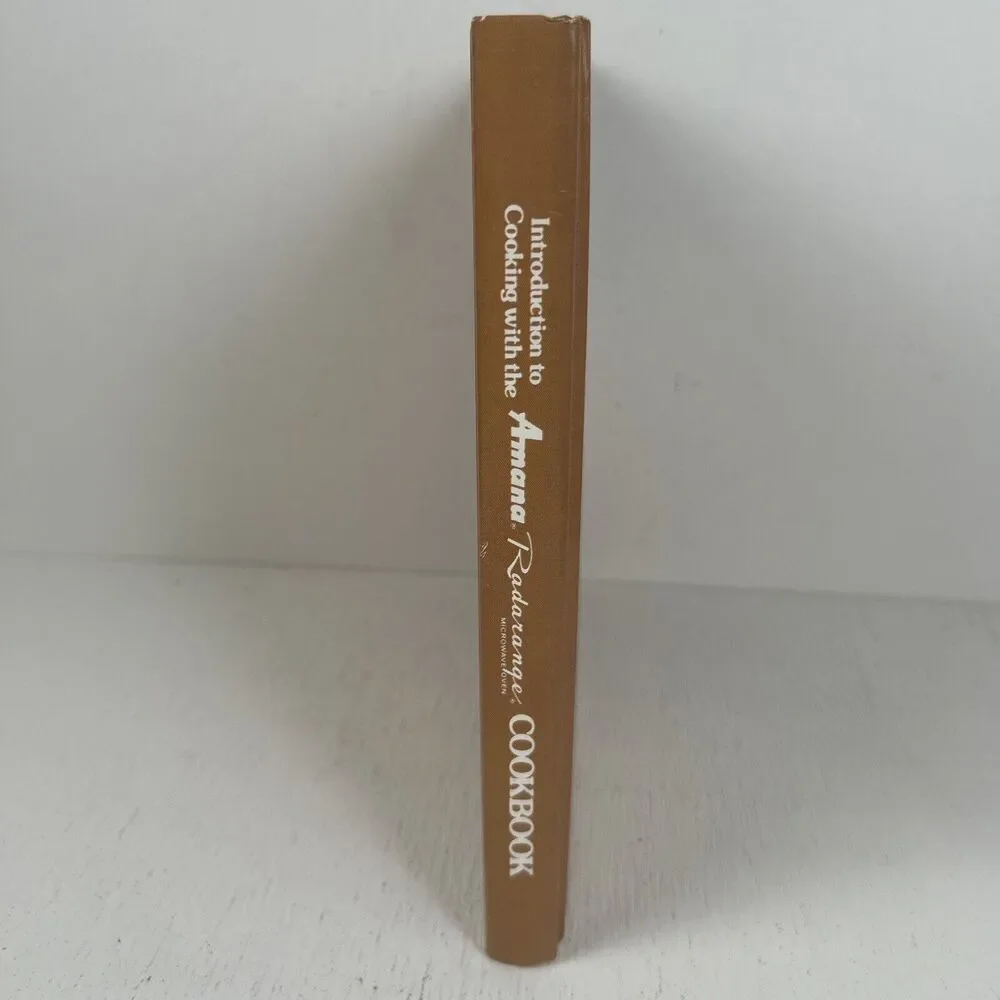 Introduction to Cooking with the Amana Radarange‎ Microwave Oven Cookbook 1980